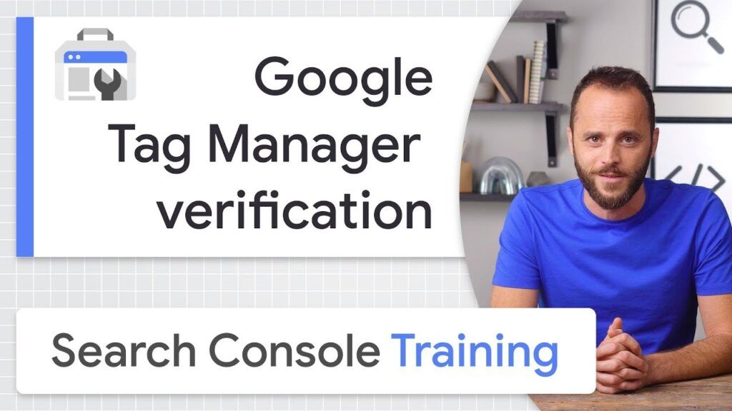 Aprende cómo verificar Google Console y Google Tag Manager en pocos pasos 1 Verificar Google Console Google Tag Manager
