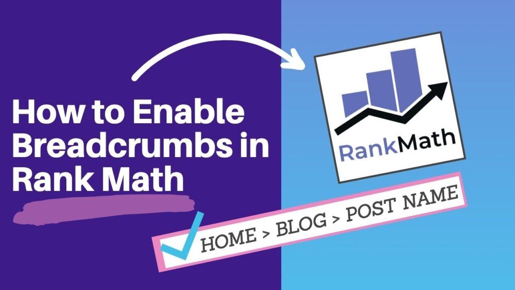 Descubre cómo utilizar Rank Math Breadcrumbs para mejorar el SEO de tu sitio web 1 rank math breadcrumbs