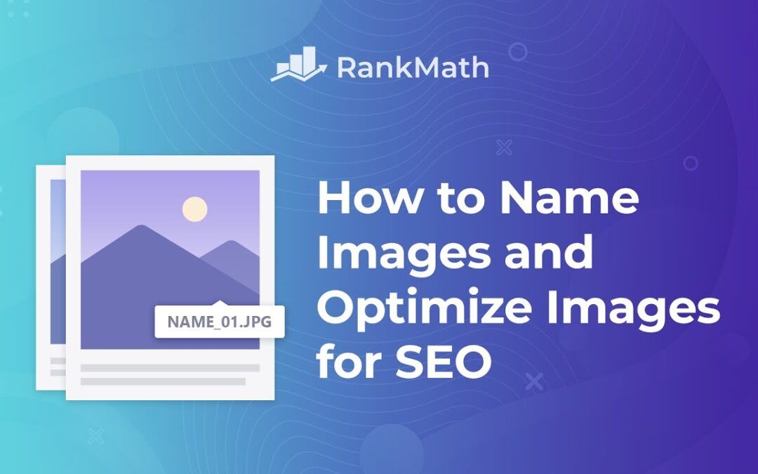 Descubre cómo mejorar el SEO de las imágenes con Rank Math: Guía completa de optimización de imágenes SEO