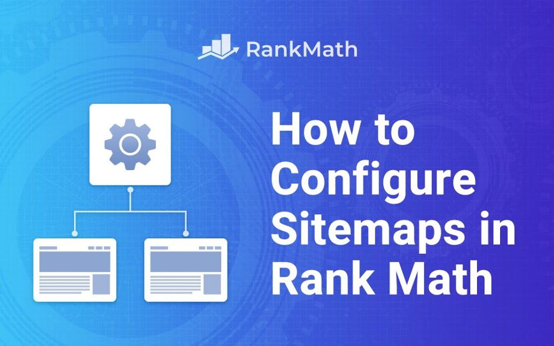 Guía completa de Rank Math XML Sitemap: Cómo optimizar tu SEO de forma eficiente