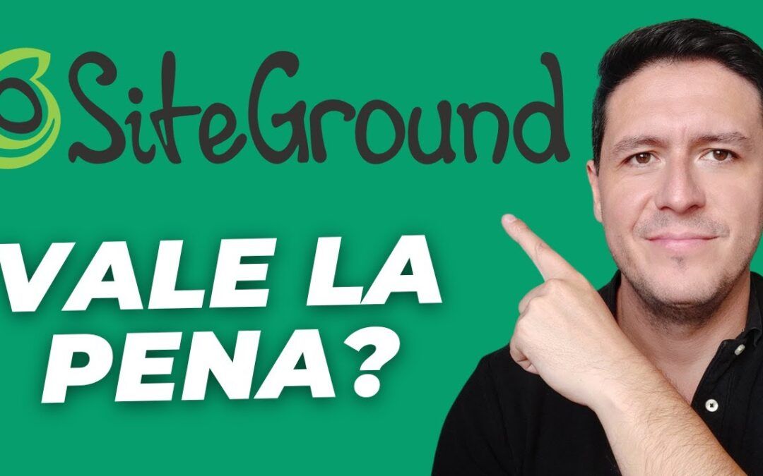Descubriendo los increíbles beneficios de SiteGround Hosting: La solución ideal para tu sitio web